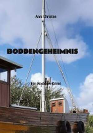Boddengeheimnis de Anni Christen