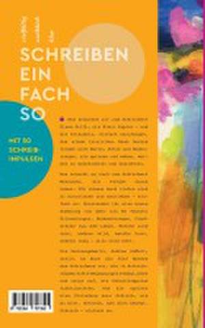 Schreiben - einfach so de Andrea Goffart