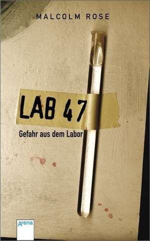 Lab 47 de Malcolm Rose