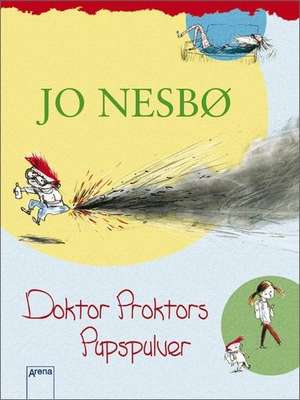 Doktor Proktors Pupspulver de Jo Nesbø