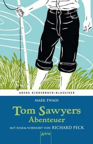 Tom Sawyers Abenteuer de Mark Twain