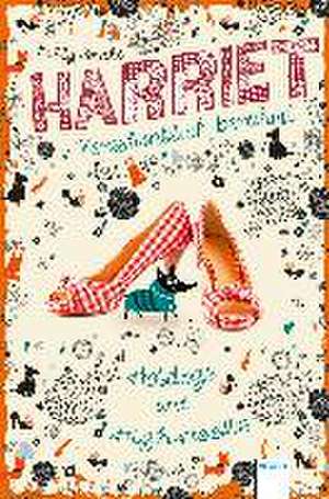 Harriet. Versehentlich berühmt 03. Hotdogs und High Heels de Holly Smale