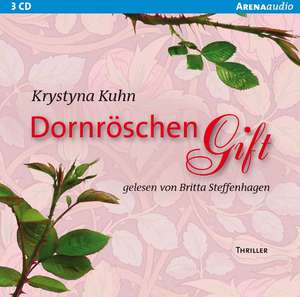 Dornröschengift de Krystyna Kuhn