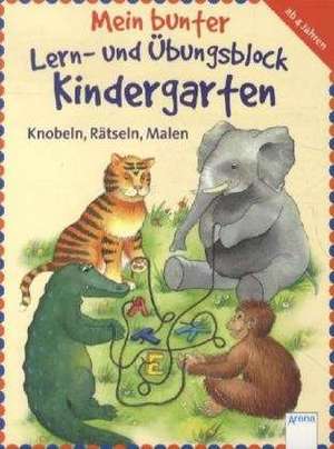 Mein bunter Lern- und Übungsblock Kindergarten de Friederike Barnhusen