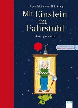 Mit Einstein im Fahrstuhl de Jürgen Teichmann