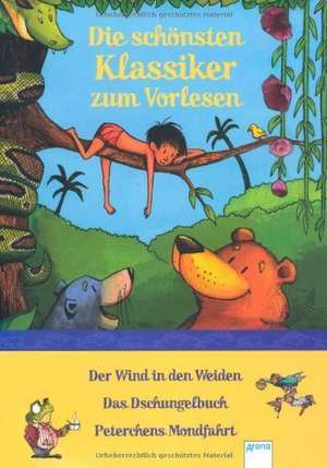 Die schönsten Klassiker zum Vorlesen de Kenneth Grahame