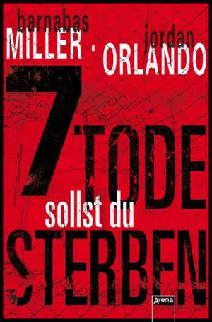 7 Tode sollst du sterben de Jordan Orlando