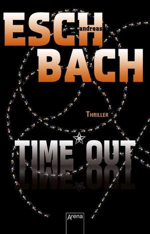 Time*Out de Andreas Eschbach