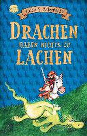 Drachen haben nichts zu lachen de Franz S. Sklenitzka