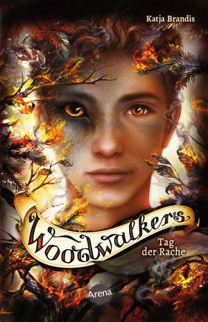 Woodwalkers (6). Tag der Rache de Katja Brandis