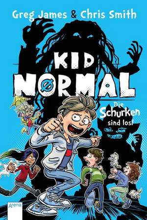 Kid Normal (2). Die Schurken sind los! de Greg James