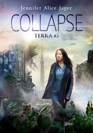 Collapse de Jennifer Alice Jager