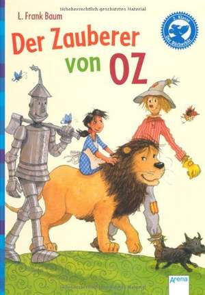 Der Zauberer von Oz de Lyman Frank Baum