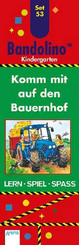 Bandolino Set 53. Komm mit auf den Bauernhof de Friederike Barnhusen