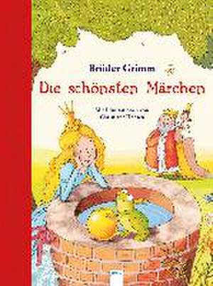 Die schönsten Märchen der Brüder Grimm de Jacob Grimm