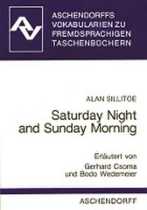 Saturday Night and Sunday Morning de Alan Sillitoe