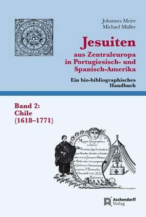 Jesuiten aus Zentraleuropa in Portugiesisch- und Spanisch-Amerika. Ein bio-bibliographisches Handbuch de Johannes Meier