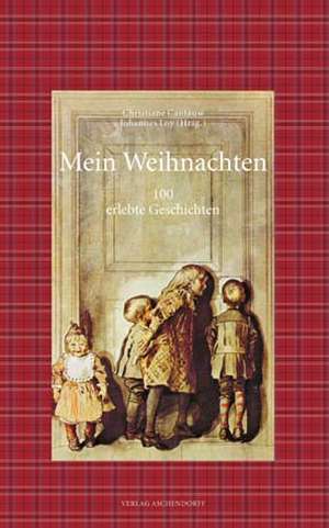 Mein Weihnachten de Johannes Loy