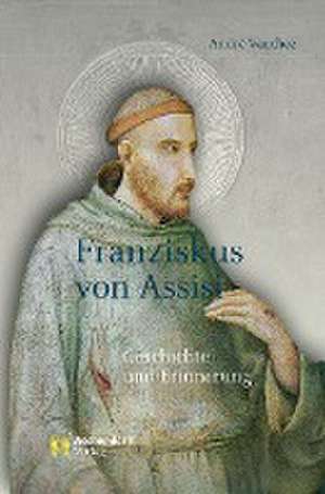 Franziskus von Assisi de Andre Vauchez