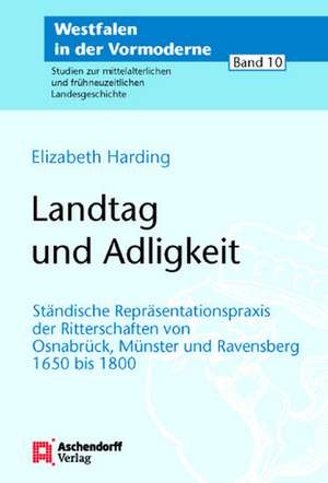 Landtag und Adeligkeit de Elizabeth Harding