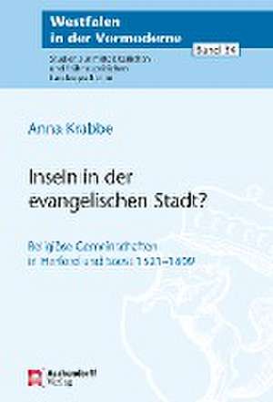 Inseln in der evangelischen Stadt? de Anna Krabbe