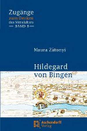 Hildegard von Bingen de Maura Zátonyi