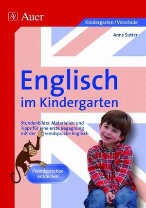 Englisch im Kindergarten de Anne Sutter