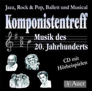 Komponistentreff - Musik des 20. Jahrhunderts / CD