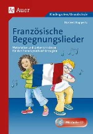 Französische Begegnungslieder de Norbert Huppertz