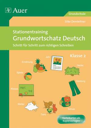 Stationentraining Grundwortschatz Deutsch 2 de Silke Demleitner