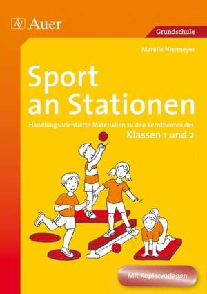 Sport an Stationen 1/2 de Mareile Niermeyer