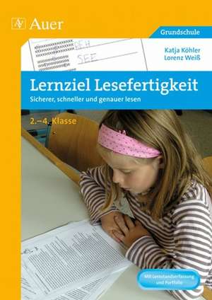 Lernziel Lesefertigkeit de Katja Köhler