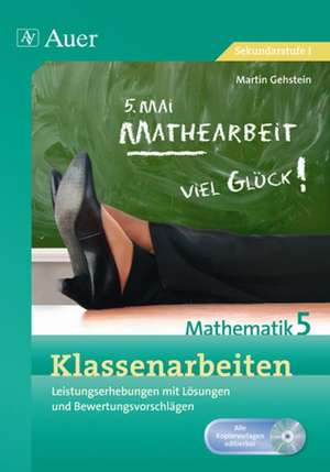 Klassenarbeiten Mathematik 5 de Martin Gehstein