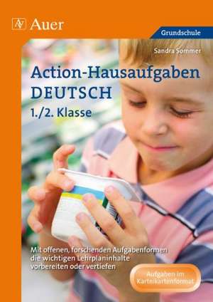 Action-Hausaufgaben Deutsch 1+2 de Sandra Sommer