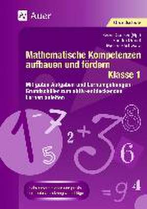 Mathematische Kompetenzen aufbauen und fördern 1 de Sandra Drindl