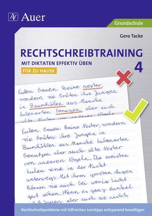 Rechtschreibtraining: Mit Diktaten effektiv üben 4 de Gero Tacke