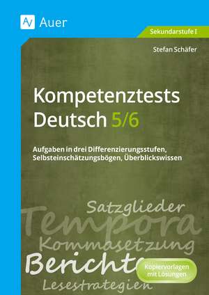 Kompetenztests Deutsch 5-6 de Stefan Schäfer