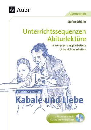 Friedrich Schiller Kabale und Liebe de Stefan Schäfer