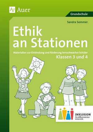 Ethik an Stationen 3-4 Inklusion de Sandra Sommer