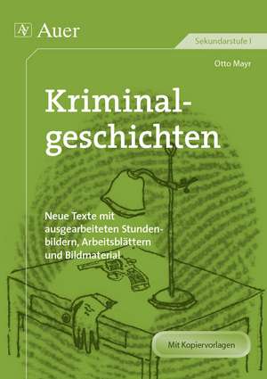 Kriminalgeschichten de Otto Mayr