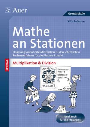 Mathe an Stationen Multiplikation & Division 3-4 de Silke Petersen