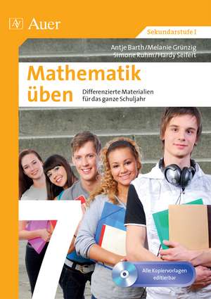 Mathematik üben Klasse 7 de A. Barth