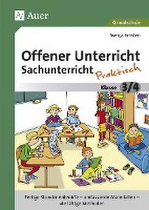 Offener Unterricht Sachunterricht - praktisch 3-4 de Svenja Ernsten