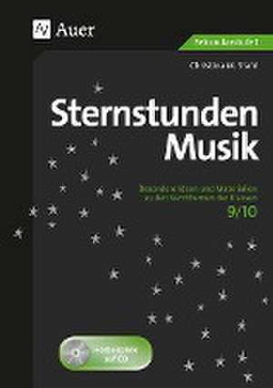 Sternstunden Musik 9/10 de Christina M. Stahl