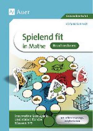 Spielend fit in Mathe Bruchrechnung de Stefanie Schmidt