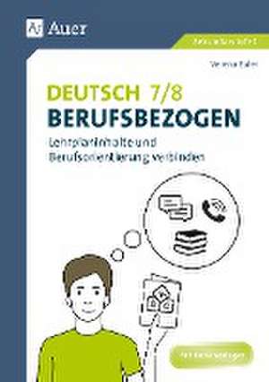 Deutsch 7-8 berufsbezogen de Verena Euler