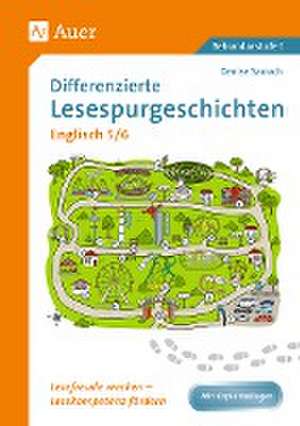 Differenzierte Lesespurgeschichten Englisch 5-6 de Denise Sarrach