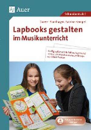 Lapbooks gestalten im Musikunterricht de Doreen Blumhagen