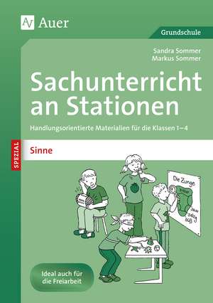 Sachunterricht an Stationen Spezial Sinne de Sandra Sommer