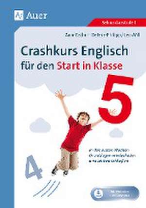 Crashkurs Englisch für den Start in Klasse 5 de Ann-Cathrin Deters-Philipp